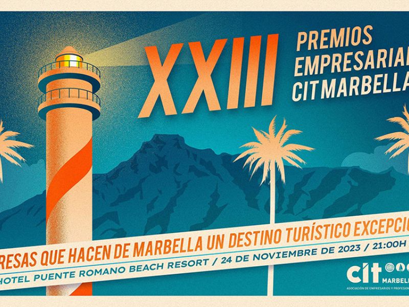 CIT Marbella entrega mañana sus XXIII Premios Empresariales