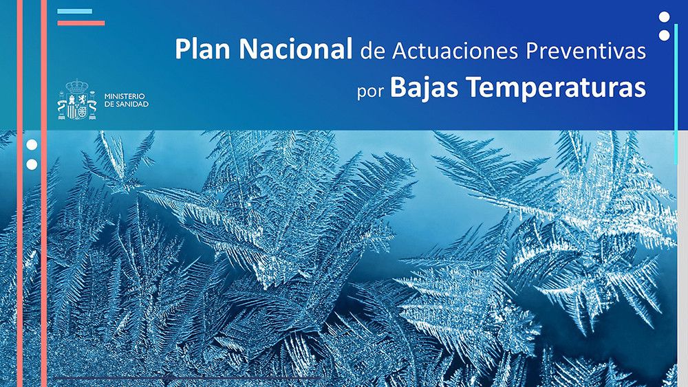 Aprobado el Plan Nacional de Actuaciones Preventivas por Bajas Temperaturas para este invierno