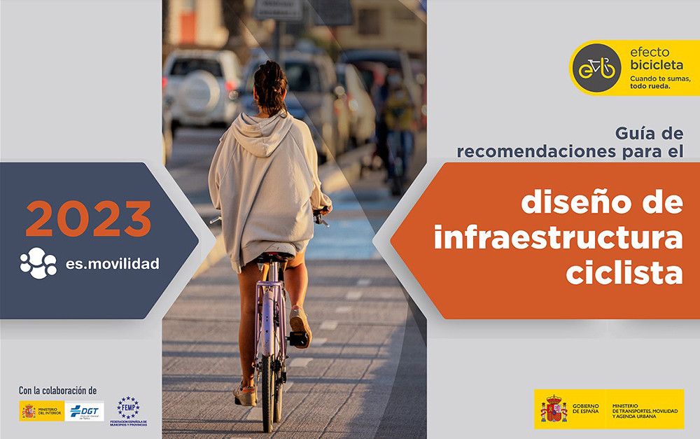 El ministerio publica la Guía de recomendaciones para el diseño de infraestructura ciclista para promover el uso seguro de la bicicleta