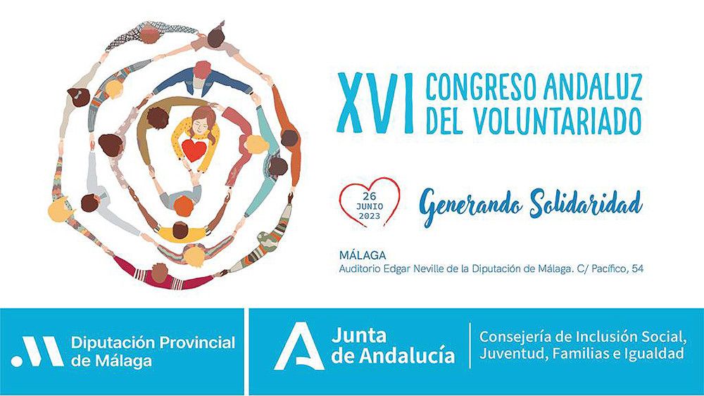 El XVI Congreso Andaluz del Voluntariado se celebrará en Málaga el próximo 26 de junio