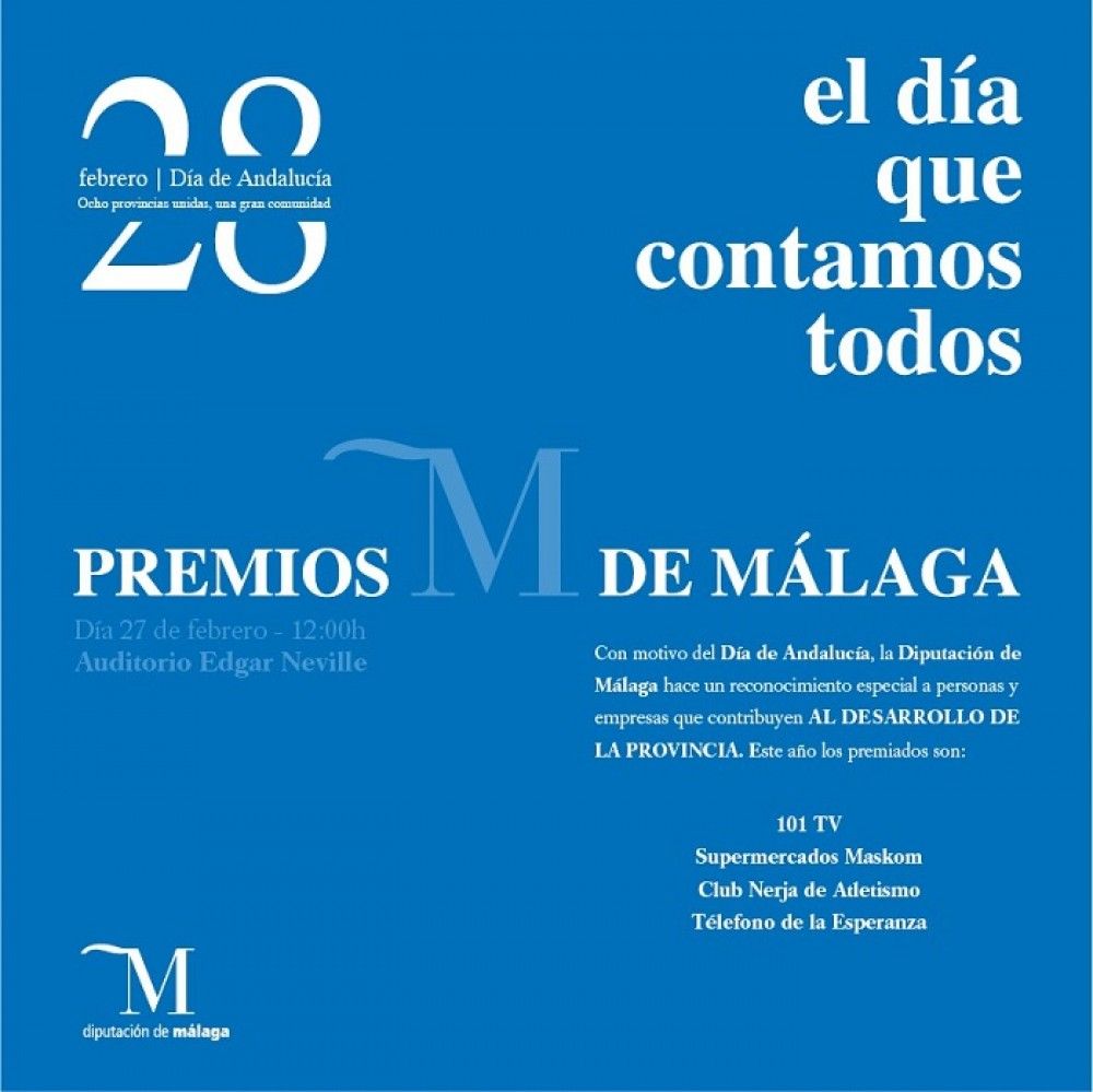 Teléfono de la Esperanza, 101 TV, Maskom y Club Nerja de Atletismo recibirán los Premios M de Málaga de la Diputación en el Día de Andalucía